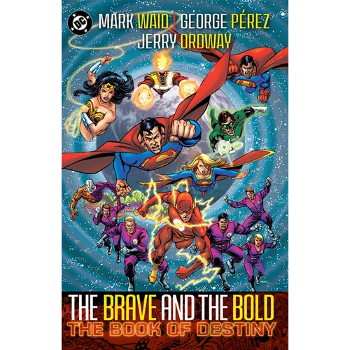 Brave & Bold Vol. 2 the Book of Destiny (2025 Edition) - Paperback