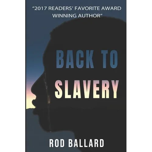 Back to Slavery - Paperback