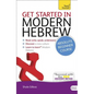 Get Started in Modern Hebrew Absolute Beginner Course: The Essential Introduction to Reading, Writing, Speaking and Understanding a New Language - Paperback