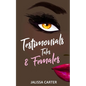 Testimonials, Tales, & Females - Paperback
