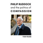 Philip Ruddock and the Politics of Compassion - Hardcover