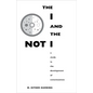 The I and the Not-I: A Study in the Development of Consciousness - Paperback