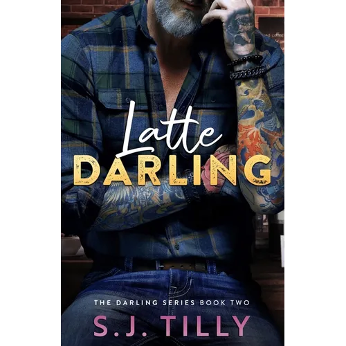 Latte Darling: Book Two of the Darling Series - Paperback