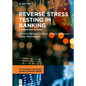 Reverse Stress Testing in Banking: A Comprehensive Guide - Hardcover