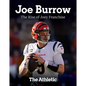 Joe Burrow: The Rise of Joey Franchise - Paperback
