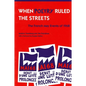 When Poetry Ruled the Streets: The French May Events of 1968 - Paperback