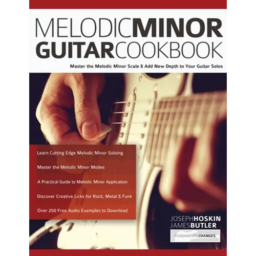 Melodic Minor Guitar Cookbook - Paperback