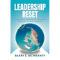 Leadership RESET: The Path Forward in Our Upside-down World - Paperback