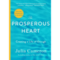 The Prosperous Heart: Creating a Life of Enough - Paperback
