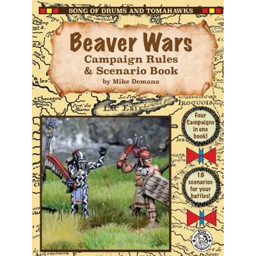Beaver Wars Campaign Rules & Scenario Book - Paperback