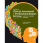 A Guide to Clinical Assessment and Professional Report Writing in Speech-Language Pathology - Paperback