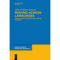 Moving Across Languages: Motion Events in Spanish as a Second Language - Paperback