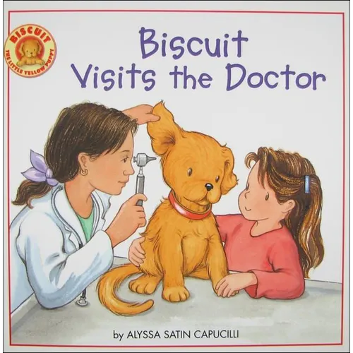 Biscuit Visits the Doctor - Hardcover