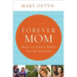Forever Mom: What to Expect When You're Adopting - Paperback
