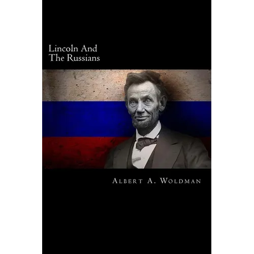 Lincoln And The Russians - Paperback
