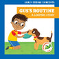 Gus's Routine: A Looping Story - Paperback