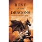 Rise of the Dragons (Kings and Sorcerers--Book 1) - Hardcover