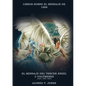 El Mensaje del Tercer Ángel: 3 Volúmenes en 1 (Justificación por la Fe, Historia, Profecías Apocalípticas, Salvación según la Palabra de Dios - Paperback