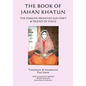 The Book of Jahan Khatun: The Persian Princess Sufi Poet & Friend of Hafiz - Paperback
