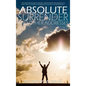 Absolute Surrender by Andrew Murray - Hardcover