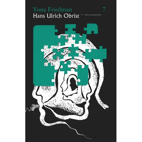 Hans Ulrich Obrist & Yona Friedman: The Conversation Series: Volume 7 - Paperback