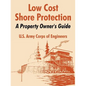 Low Cost Shore Protection: A Property Owner's Guide - Paperback