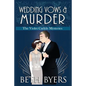 Wedding Vows & Murder: A Violet Carlyle Cozy Historical Mystery - Paperback