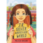 J.R. Silver Writes Her World - Hardcover