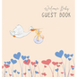 BABY SHOWER GUEST BOOK with GIFT LOG (Hardcover) for Baby Naming Day, Baby Shower Party, Christening or Baptism Ceremony, Welcome Baby Party: For baby - Hardcover