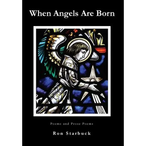 When Angels Are Born - Hardcover
