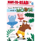 Two Ballerinas . . . and a Moose: Ready-To-Read Level 1 - Hardcover