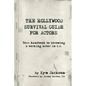 The Hollywood Survival Guide for Actors: Your Handbook to Becoming a Working Actor in La - Paperback