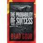 The Probability of Success (Book 3): The China Affairs - Paperback
