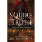 Squire of Truth - Paperback