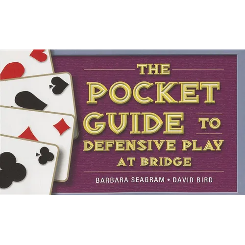 The Pocket Guide to Defensive Play at Bridge - Spiral