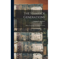 The Hamrick Generations: Being a Genealogy of the Hamrick Family - Hardcover