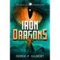 Iron Dragons: Book 1 of the Saramond Quest - Paperback