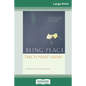 Being Peace (16pt Large Print Edition) - Paperback