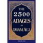 The 2500 Adages of Imam Ali - Paperback