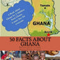 50 Facts about Ghana - Paperback