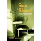 No Child Left Behind?: The Politics and Practice of School Accountability - Paperback