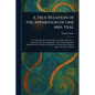 A True Relation of the Apparition of One Mrs. Veal - Paperback