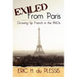 Exiled from Paris: Growing Up French in the 1960s - Paperback