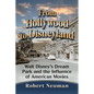 From Hollywood to Disneyland: Walt Disney's Dream Park and the Influence of American Movies - Paperback