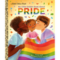 My Little Golden Book about Pride - Hardcover