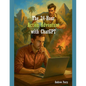 The 24-Hour Action Adventure with ChatGPT - Paperback