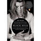 Black Milk: On the Conflicting Demands of Writing, Creativity, and Motherhood - Paperback