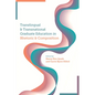 Translingual and Transnational Graduate Education in Rhetoric and Composition - Paperback