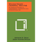 William Nelson Cromwell, 1854-1948: An American Pioneer In Corporation, Comparative And International Law - Paperback