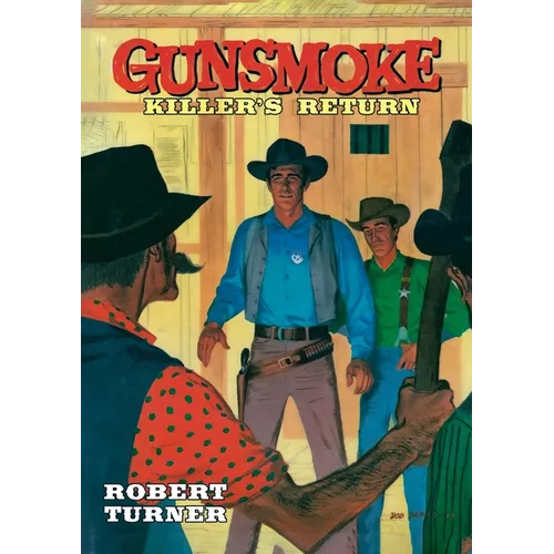 Gunsmoke: Killer's Return - Paperback